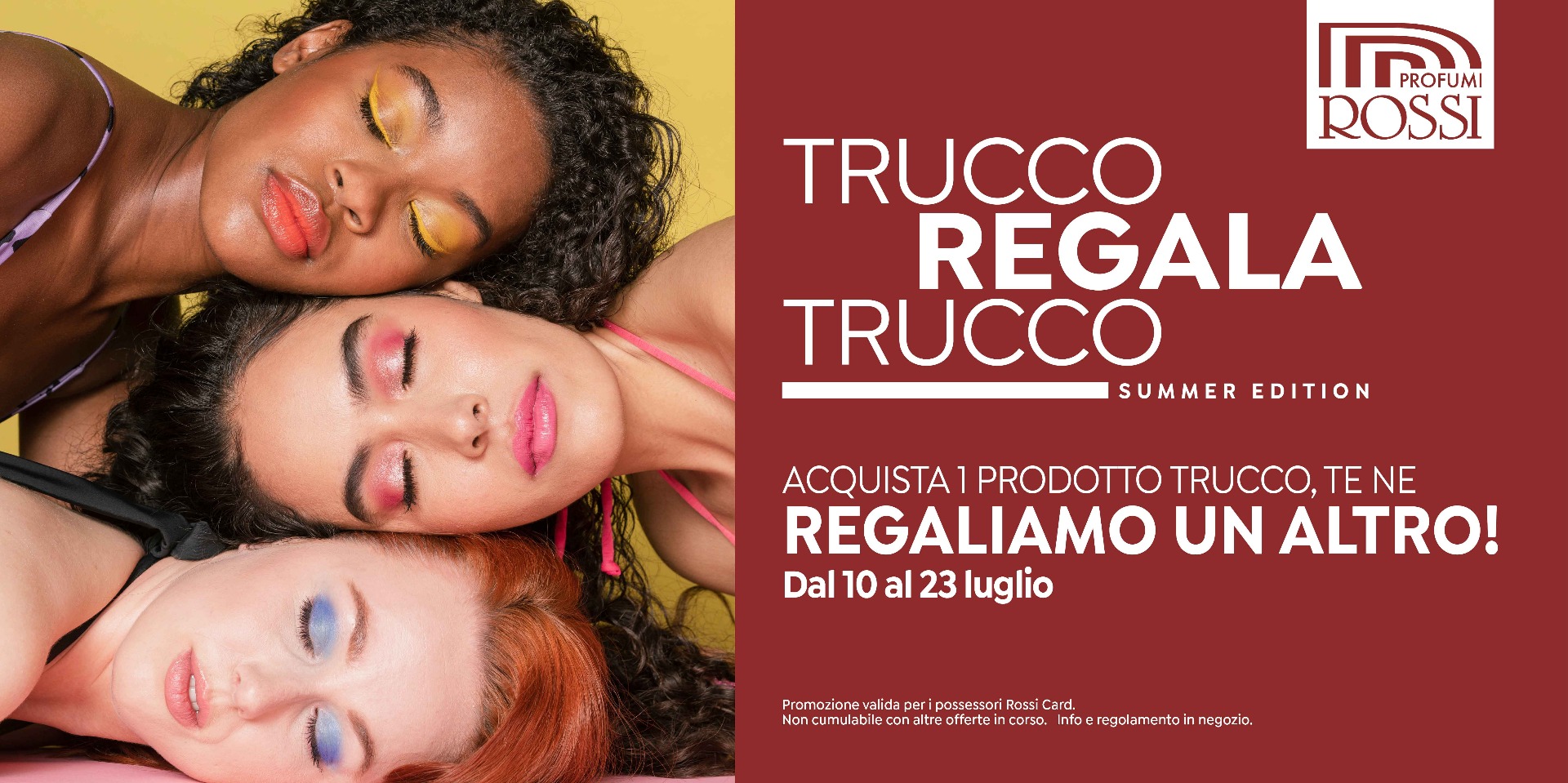 Trucco regala trucco Trucco regala trucco estate